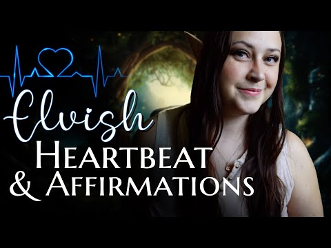 My Elvish Heartbeat With Calming Affirmations and Forest Ambience