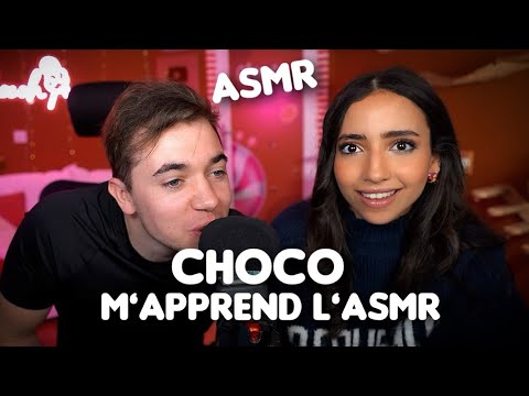 ASMR : CHOCO M'APPREND L'ASMR !