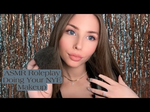 ASMR Roleplay | Doing Your NYE Makeup