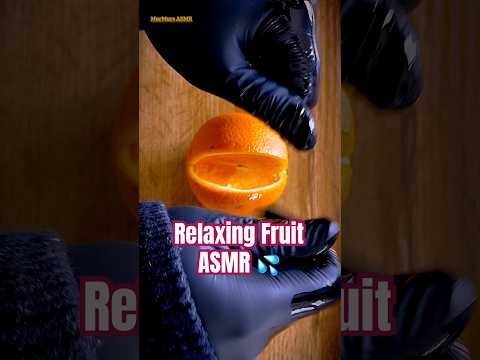 Relaxing Fruit ASMR 💦👑 #asmr