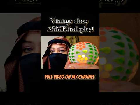 Vintage asmr shop roleplay #aaasmr #triggertime