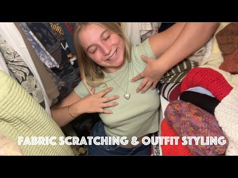 ASMR: Fabric Scratching & Outfit Styling 😛👗✨