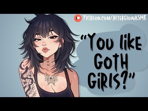 Best Friend’s Goth Older Sister Opens Up to You (Flirty) (Rude at First) (Reverse Comfort) (Outcast)