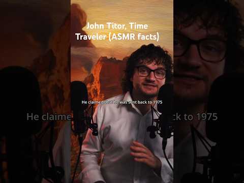 Who was John Titor? The time traveler #asmr