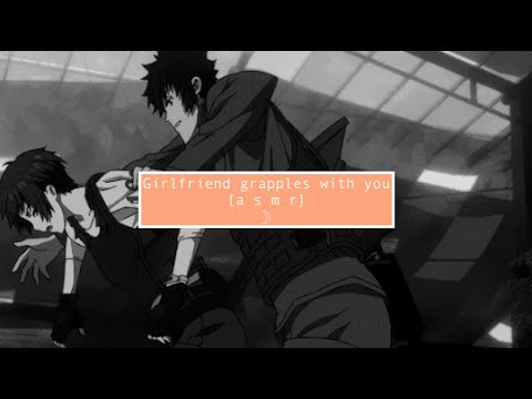 asmr Girlfriend grapples with you [jiu-jitsu] [bjj]