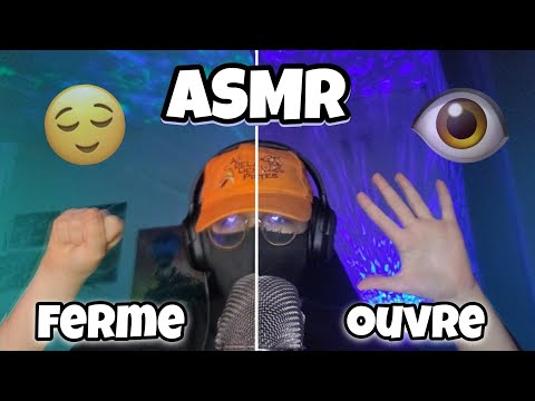 ASMR Français • OUVRE et FERME TES YEUX ! 👁😴💤 (+ suis mes instructions)