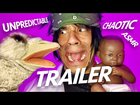 TRAILER - THE MOST UNPREDICTABLE & CHAOTIC #ASMR 3