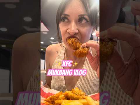 Eating KFC with Me! Mini Mukbang Vlog 🍗✨