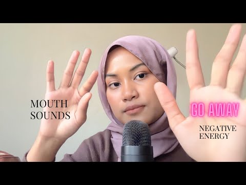 ASMR Mouth Sound Triggers |Pluck Your Negative Energy