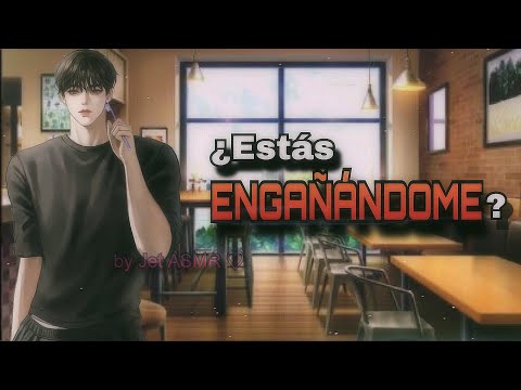 ¿Estás engañándome? / ROLEPLAY ASMR yaoi ♡