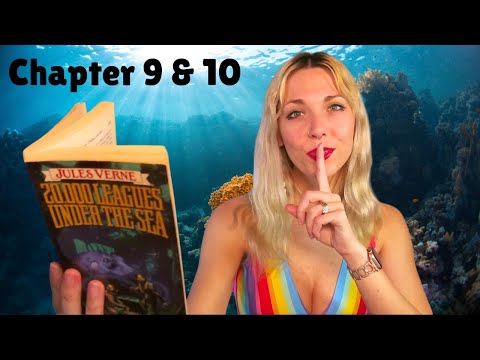 ASMR Soft Spoken Friend Reads You 20,000 Leagues Under The Sea by Jules Verne Chapter 9 & 10