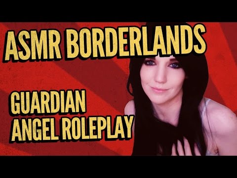 Borderlands 2 ASMR Guardian Angel Role-play