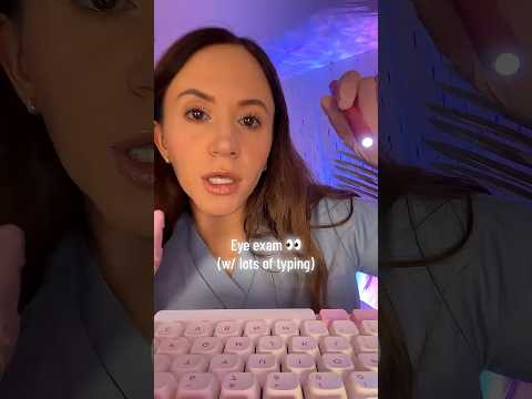 Eye Exam With Lots Of Typing #asmr