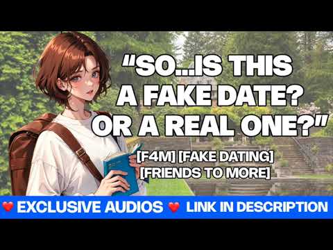 [F4M] Going on a FAKE DATE with your crush [PART TWO] [flirty] [confession] [friends to more]