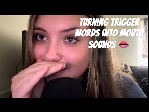 asmr | turning trigger words into mouth sounds CR: @AdequateASMR