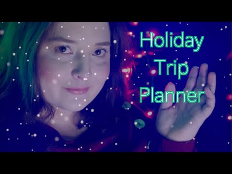 Holiday Trip Planner [ASMR] Soft Spoken RP