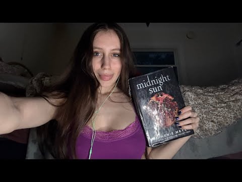 ASMR reading you to sleep 💤 (Midnight Sun by Stephenie Meyer)