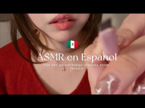 ASMR l Korean girl does your make up in Spanish (you are an exchange student from Mexico)