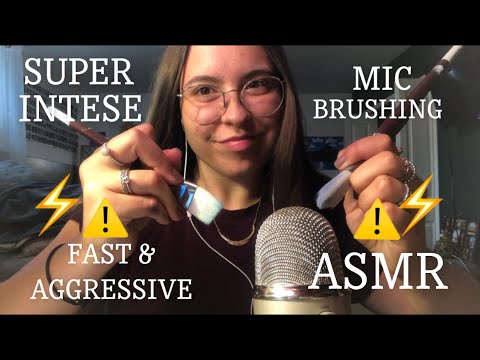 ⚠️ WARNING SUPER INTENSE MIC BRUSHING ASMR FAST & AGGRESSIVE (no talking)