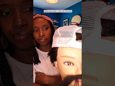 ASMR Moleque com a cabeça cheio de piolhos #asmr #pov #asmrvideo #humor