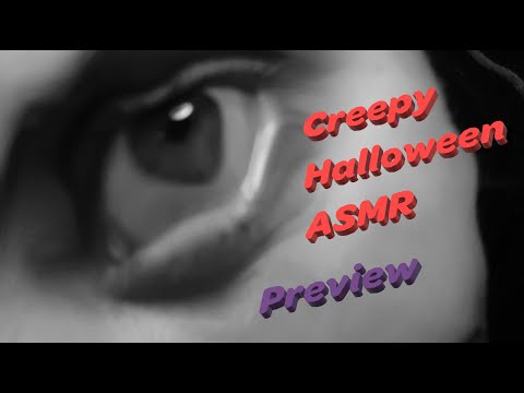 Creepy Halloween ASMR Video Preview