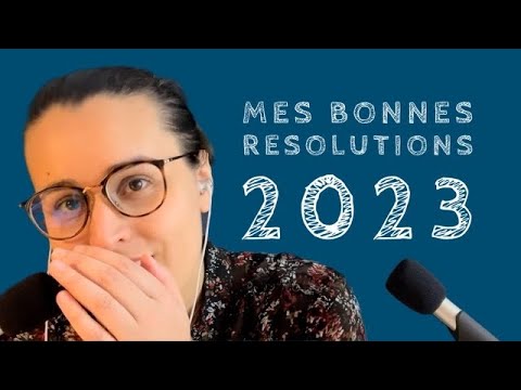 ASMR FR I MES OBJECTIFS DE 2023 🎯