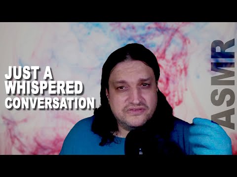 NO topic! Just a Whispered Free Conversation With You  [ASMR relaxing whispering talk]