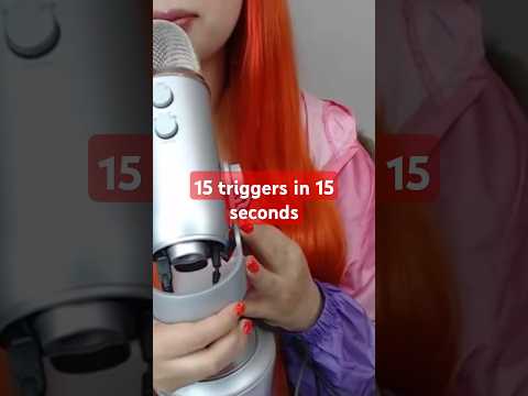 15 triggers in 15 seconds #tingles #relaxing #satisfying #asmr #relax