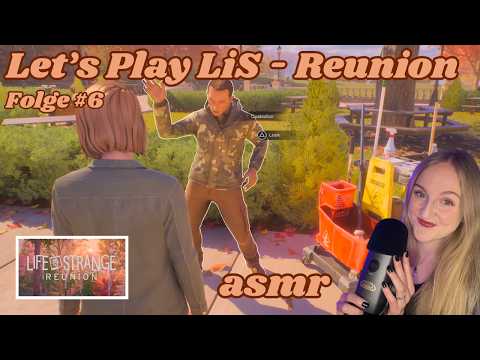 Let's Play LIFE IS STRANGE: REUNION (ASMR) / Folge 6: Suche nach Safi & das große Zeit-Paradoxon