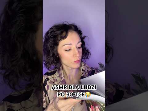 ASMR po polsku DLA LUDZI PO 30-TCE #nighttripsasmr