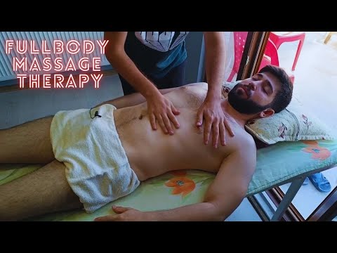 VERY RELAXING FULL BODY TURKISH MASSAGE THERAPY - CHEST,LEG,FOOT,BACK,ARM MASSAGE
