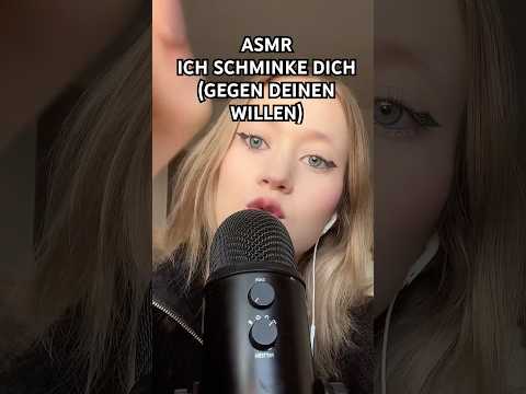 Ich Schminke dich gegen deinen Willen 😎👍🏻 #asmr #mouthwhisper #fabricscratching