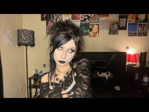 asmr- goth girl who MIGHT have a crush on you invites you over 😉🖤