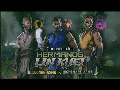 Conoces a los hermanos Lin Kuei / ROLEPLAY ASMR yaoi ft. @nightmare_asmr & @LegnarASMR ♡