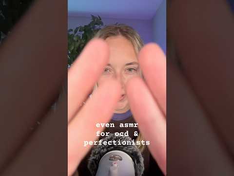 this one’s for my perfectionists🥰 #asmr #ocd #shorts #personalattention