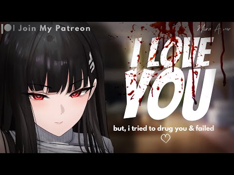 Yandere Girlfriend Fails To Drug You ♡ | Yandere ASMR Roleplay