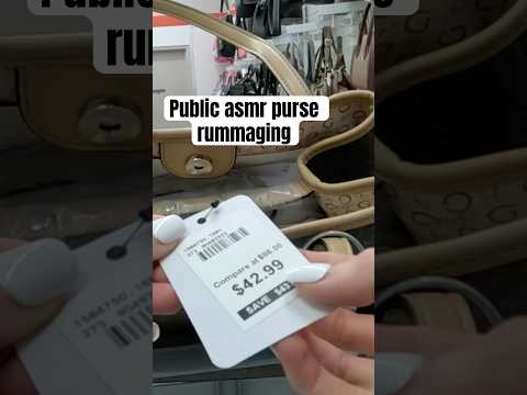 Tingly purse sounds 👜✨ #publicasmr #purseshopping #asmrrummaging #asmrshopping #asmrshorts