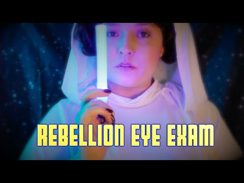 Rebellion Eye Exam With Princess Leia [ASMR] Role Play Month