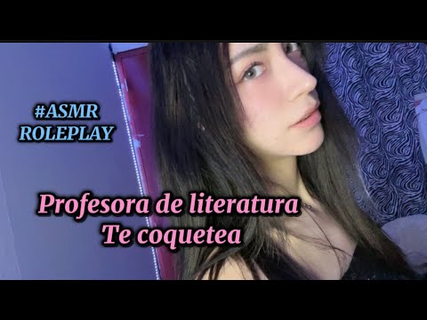 profesora de literatura te coquete y te lleva a casa❤️-rolplay