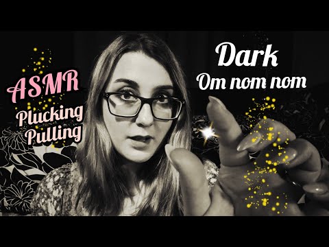 ASMR Lofi Dark Fast & Aggressive Om Noms & Plucking Pulling Negative Energy (looped)