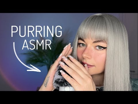 ASMR PURRING SOUNDS | tingles are 100% guaranteed