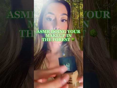 ASMR MAKEUP RP in The Forest #asmr #asmrmakeup #shorts #makeup