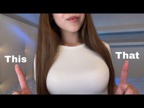 ASMR | This or That (Part 2)