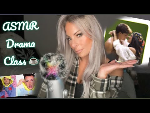 ASMR Drama Class All The Tea On, Dixie d'amelio | James Charles | Patrick Star ⭐️ And More..