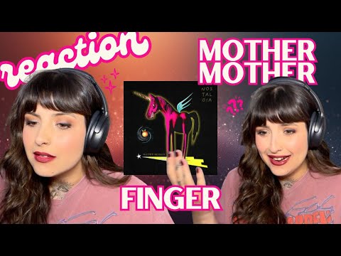 Maybe The Wildest Song I've Ever Heard???? Finger ☝️ Mother Mother | First Listen & Reaction