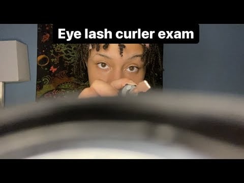 ASMR - Eyelash curler Trigger (Brooklyn)