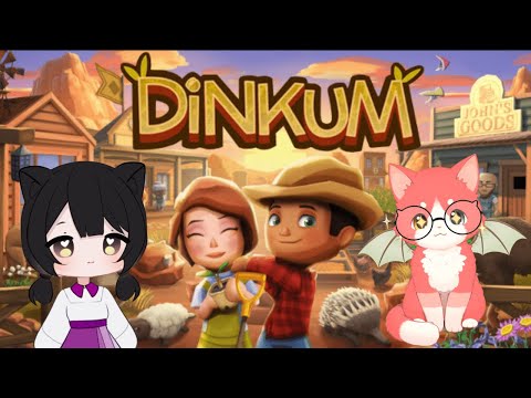 [Cozy] Playing Dinkum with @Kalkoro ♡