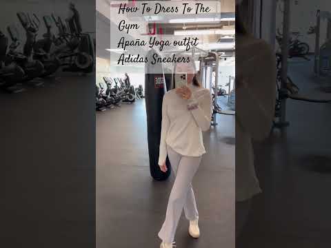 How To Dress To The Gym #gymfashion