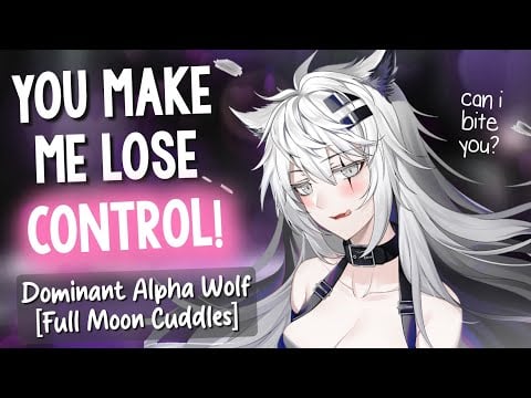 Dominant Alpha Wolf Can't Resist YOU on Full Moon! [Possessive Cuddles | Claiming | Roleplay ASMR] 