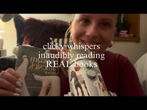 ASMR inaudible whispering, reading real books to put you to sleep 🛌 (clicky whispering) 